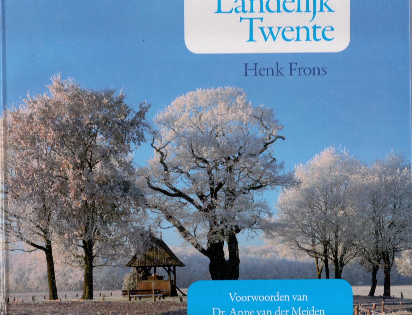 Frons, Henk (ds1245) - Landelijk Twente, Twente in 4 seizoenen
