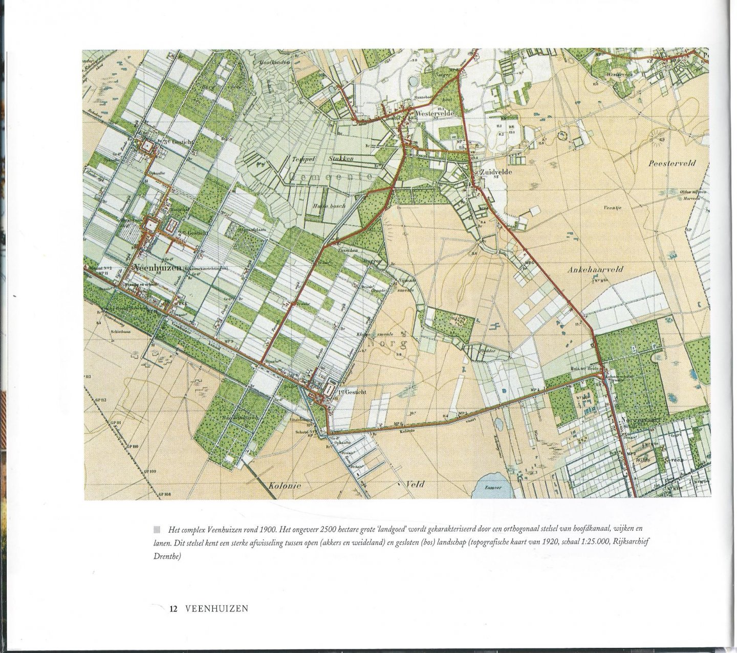 Woud van der A - Veenhuizen een erfenis voor de toekomst / druk 1