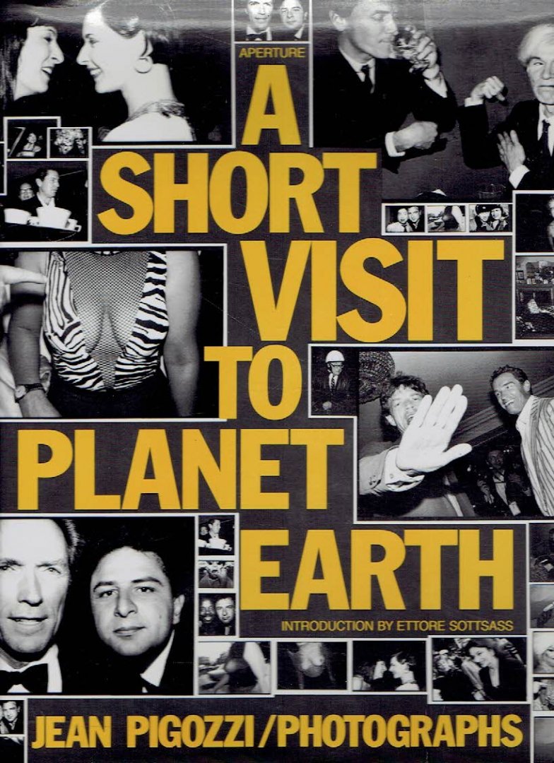 PIGOZZI, Jean - A Short Visit to Planet Earth - Photographs by Jean Pigozzi. Introduction by Ettore Sottsass.