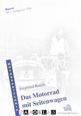 Siegfried Rauch - Das Motorrad mit Seitenwagen
