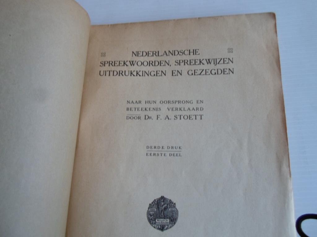 Stoett, Dr.F.A. - Nederlandsche spreekwoorden, uitdrukkingen en gezegden