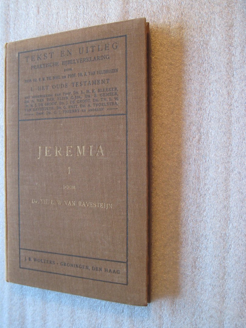 Ravesteijn, Dr.TH.L.W. van - Jeremia I