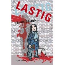 Jong, Trude de - Lastig