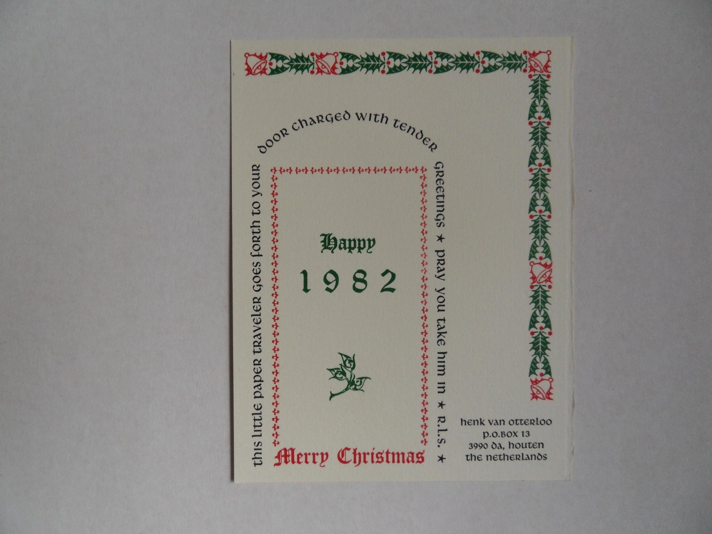 Otterloo, Henk van. - Kerstgroet: Merry Christmas - Happy 1982 . [ Beperkte oplage van ca. 50 exemplaren ].