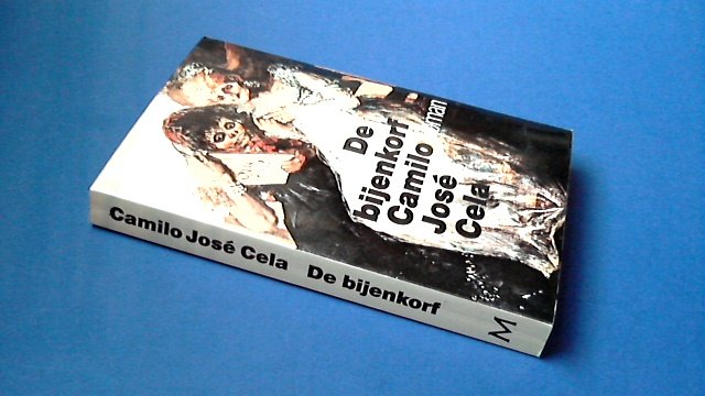 CELA, CAMILO JOSE - De bijenkorf CELA, CAMILO JOSE - De bijenkorf