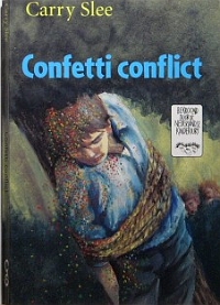Slee, Carry - CONFETTI CONFLICT