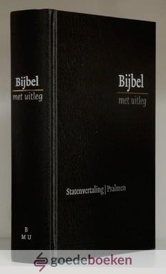 Statenvertaling, - Bijbel met uitleg klein zwart *nieuw*  --- BMU met berijmde Psalmen (1773) en Formulieren
