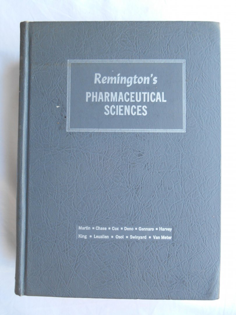 John E. Hoover (Author) - Remington's Pharmaceutical Sciences, 13th Edition
