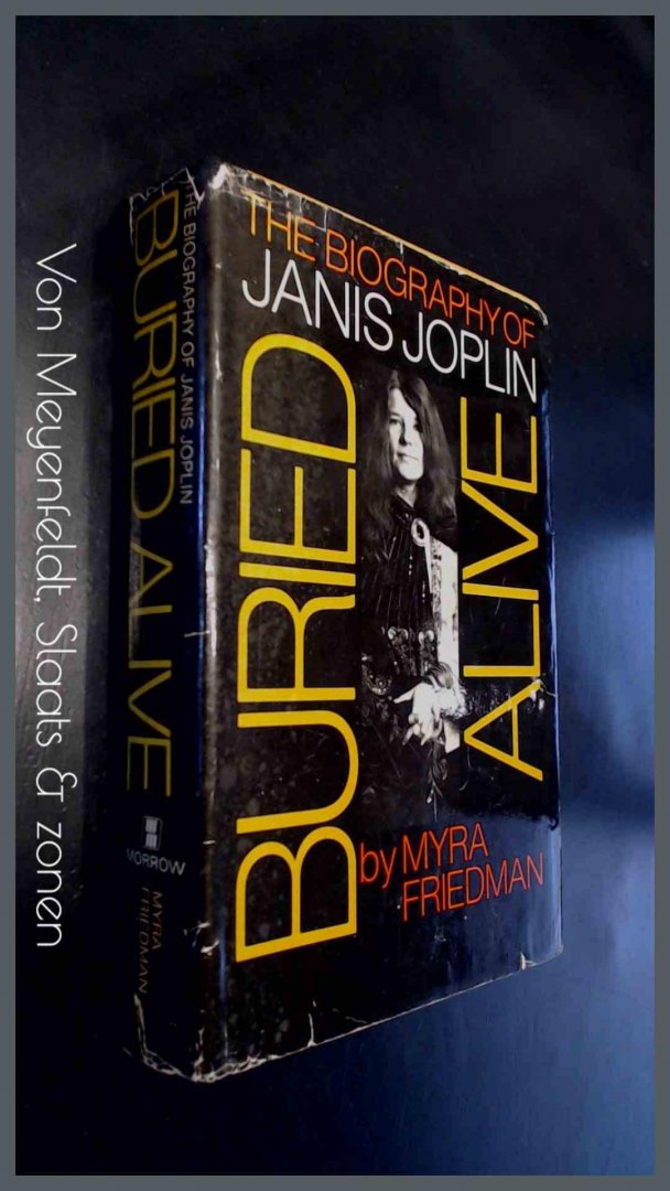 Friedman, Myra - The biography of Janis Joplin