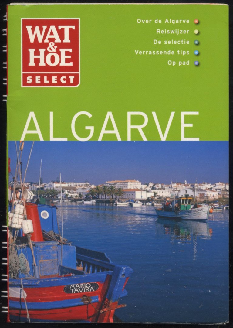 Catling, Christopher - Algarve - Wat & Hoe Select