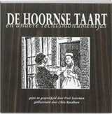 De Hoornse taart en andere rechtsmonumentjes - gejut en gesprokkeld