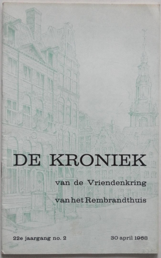  - De Kroniek van de Vriendenkring van het Rembrandthuis 22e jaargang no 2 april 1968