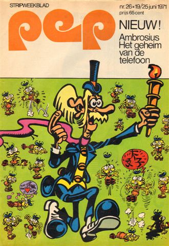 Diverse tekenaars - PEP 1971 nr. 26, stripweekblad, 19/25 juni 1971 met o.a. DIVERSE STRIPS (ASTERIX/RAVIAN/TOENGA/MICHEL VAILLANT/LUCKY LUKE)/ELTON JOHN (2 p.)/EEF MULDERS (PSV, 2 p.) /AMBROSIUS (cover tekening), goede staat
