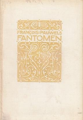 PAUWELS, François - Fantomen. (1/25 luxe-exemplaren).