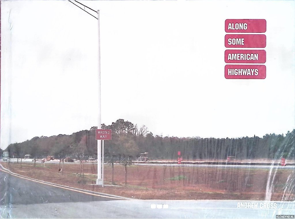 Cross, Andrew & Joe Kerr - Along Some American Highways