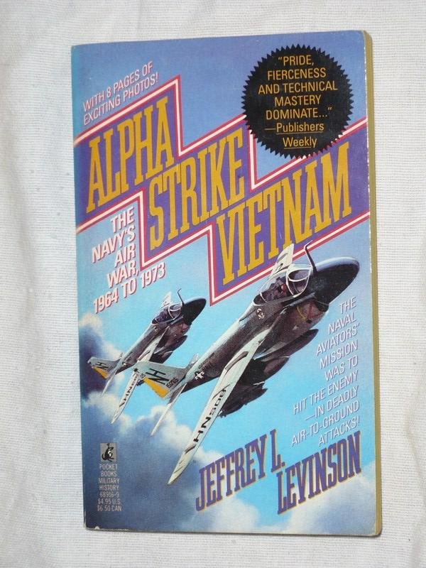 Levinson, Jeffrey L. - Alpha Strike Vietnam