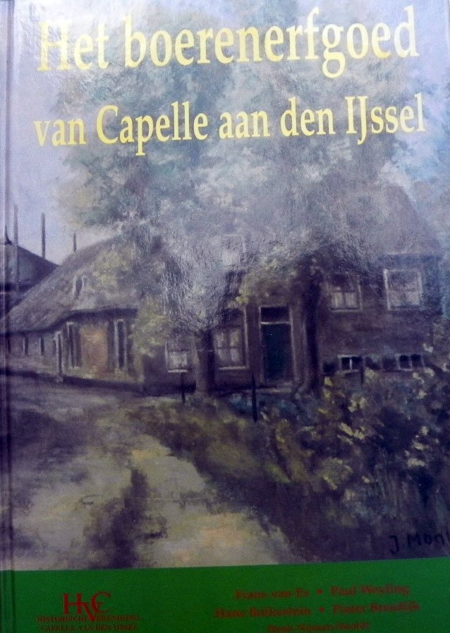 van Es/Weyling/Bolkestein/Breedijk/Nijman. - Het boerenerfgoed van Capelle aan den IJssel.