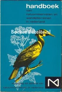 Peereboom, Voller J.D.G. en F. Alta - Handboek van natuurreservaten en wandelterreinen in nederland.: