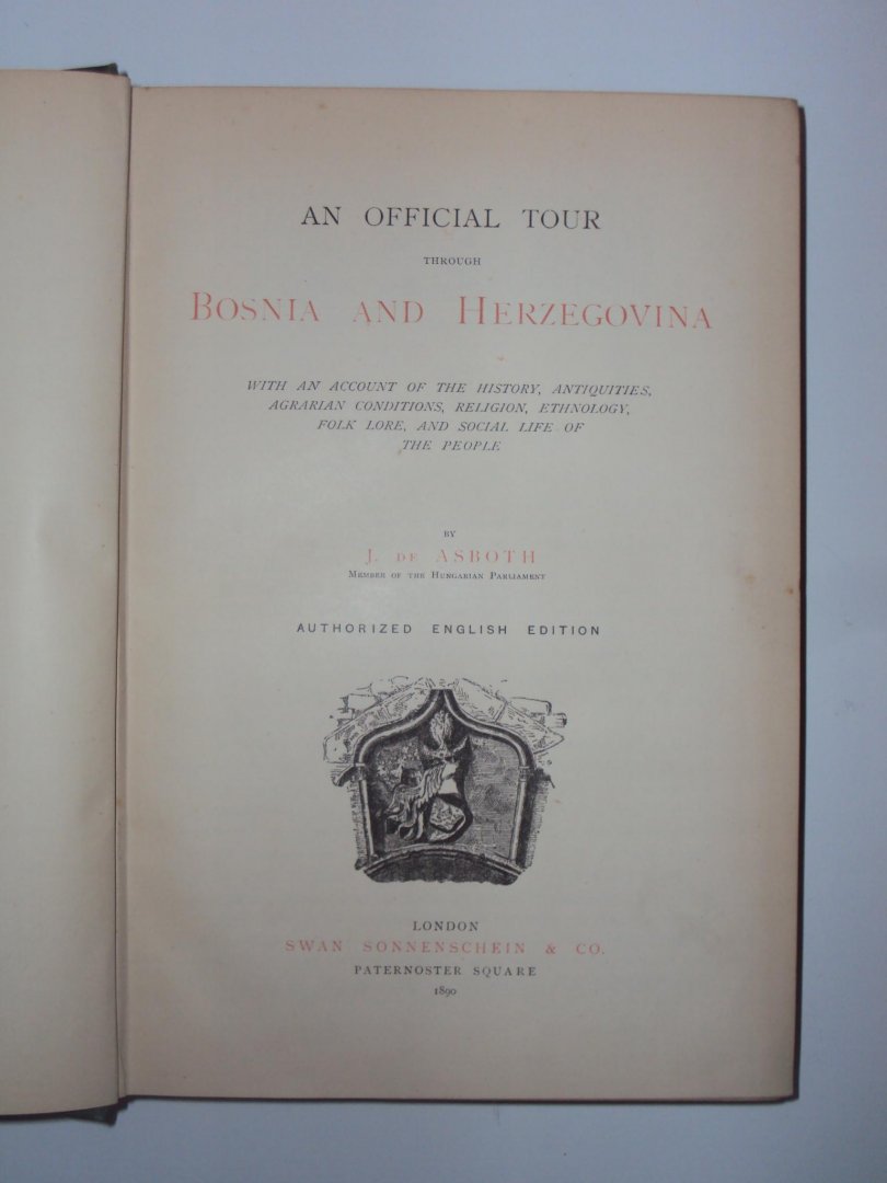 J. de Asboth - An official tour through Bosnia and Herzegovina