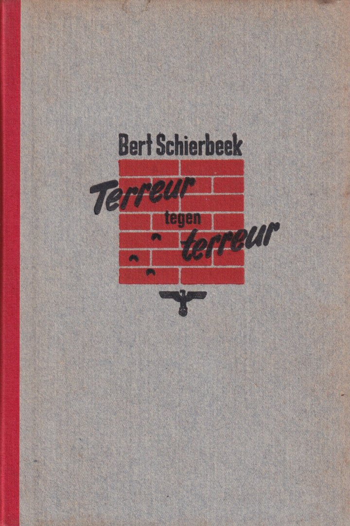Schierbeek, L.R. - Terreur tegen terreur