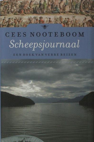 Nooteboom, Cees. - Scheepsjournaal: Een boek van verre reizen.