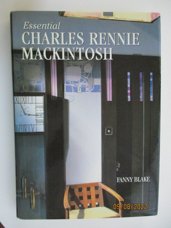 Fanny Blake - Essential Charles Rennie Mackintosh