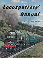 Freeman Allen (editor) - Locospotters' Annual 1962