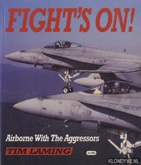 Laming, Tim - Fight's on! Airborne with the aggressors