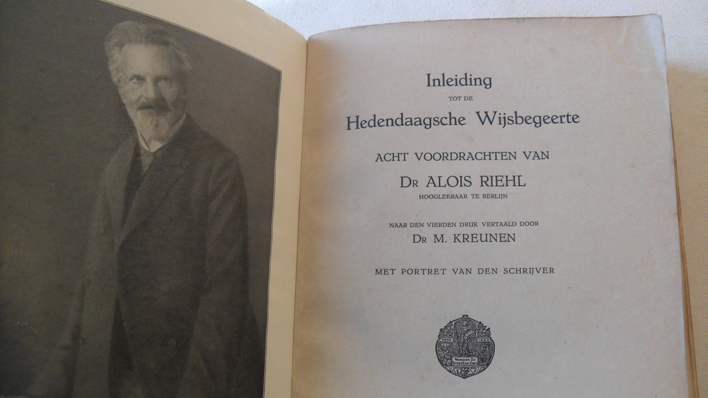 Riehl Dr. Alois (vertaling Dr. M.Kreunen) - Inleiding tot de hedendaagsche wijsbegeerte