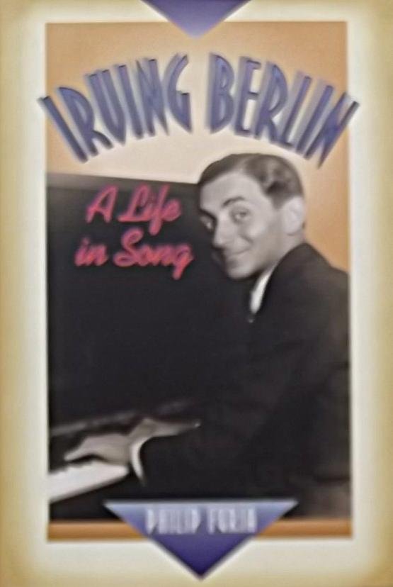 Furia, Philip. - Irving Berlin. A life in Song.