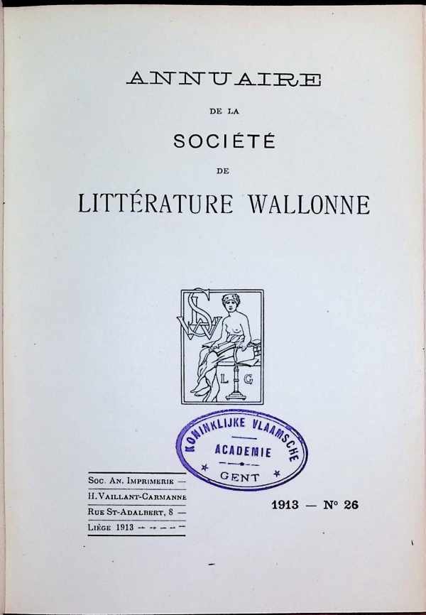 Collectif - Annuaire de la Société liégeoise de Littérature Wallonne  N° 26
