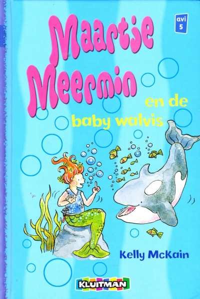 Kelly McKain - Maartje Meermin en de baby walvis