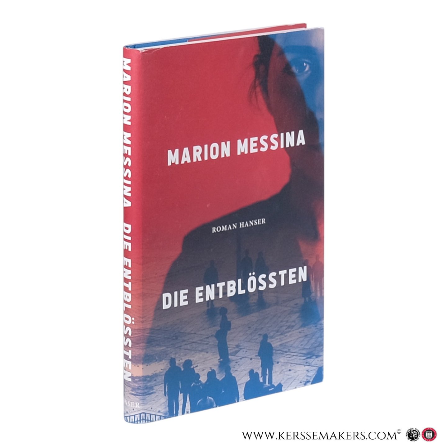 Messina, Marion. - Die Entblößten. Roman.