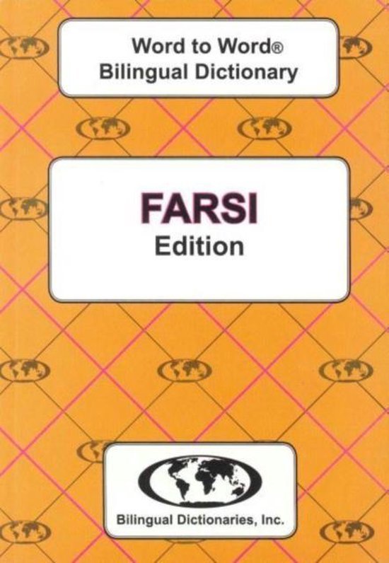 Sesma, C. - English-Farsi & Farsi-English Word-to-Word Dictionary