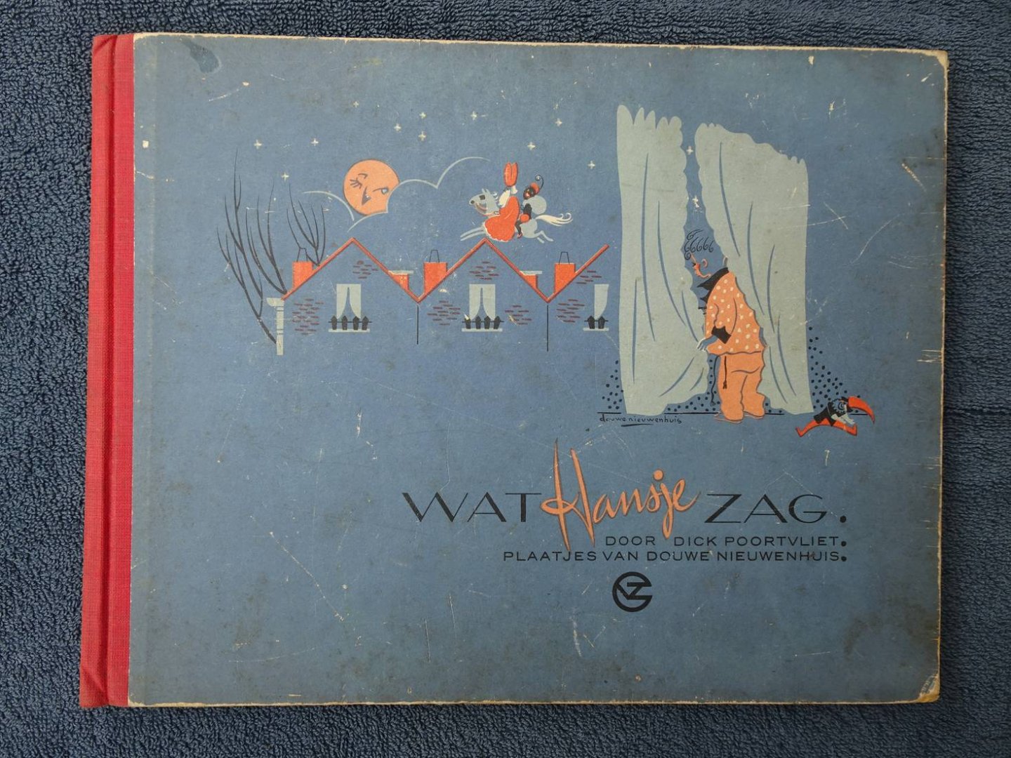 Poortvliet, Dick - Wat Hansje zag.