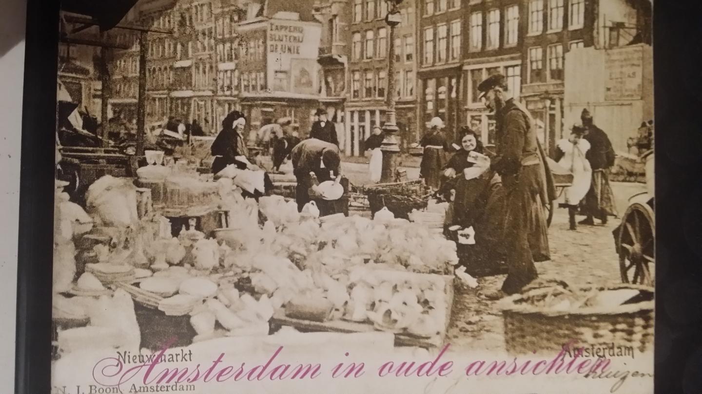 Hofman, W - Amsterdam in oude ansichten.