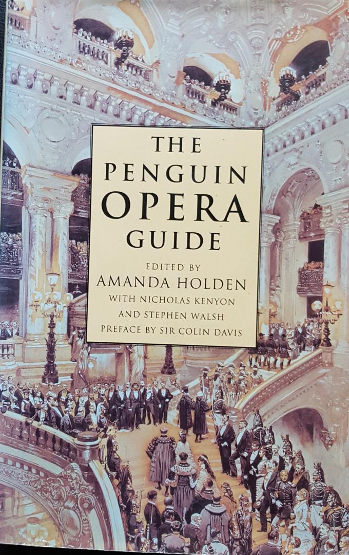 Holden, Ananda - The Penguin Opera Guide