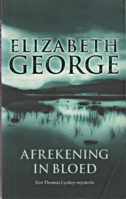 George, Elizabeth - Afrekening in bloed. Vert. Rie Neehus