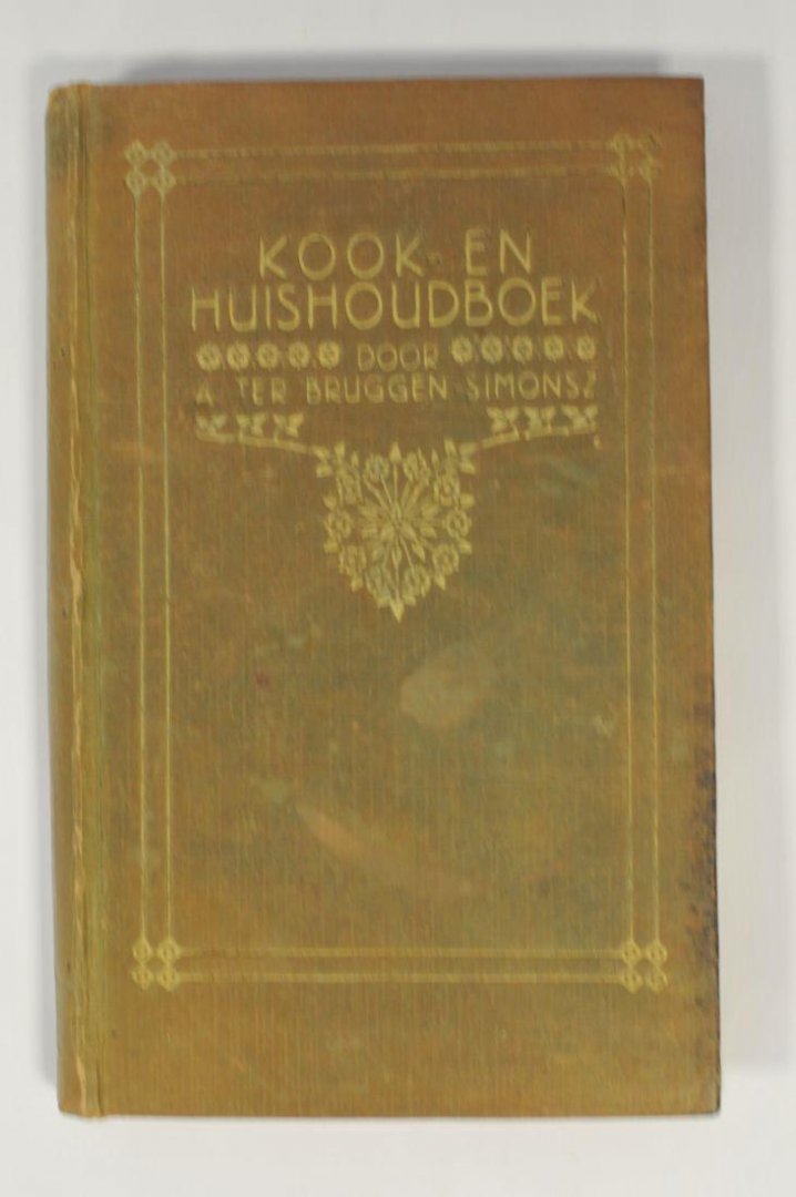 ter Bruggen-Simonzs, A. - Modern kook- en huishoudboek
