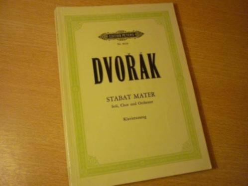 Dvoák; Antonín  (1841 - 1904) - Stabat mater op. 58; für 4 Solostimmen, Chor und Orchester; (Urtextausgabe); (Urtext)
