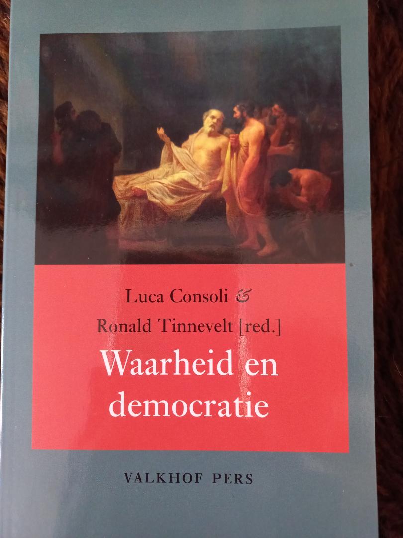 Consoli, Luca, Tinnevelt, Ronald - Waarheid en democratie