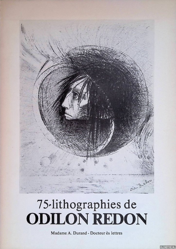 Durand, Arianne - 75 lithographies de Odilon Redo