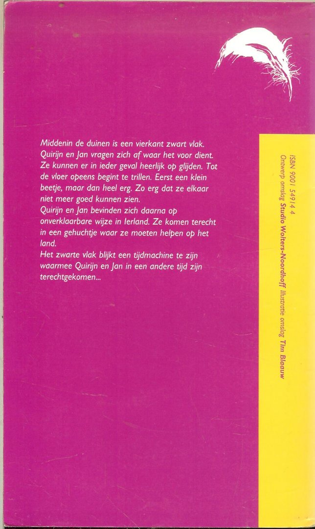 Kooiker Leonie...Illustraties Charlotte Dematons - De Temponauten ... Middenin de duinen is een vierkant zwart vlak, Quirijn en Jan vragen zich af waar het voor dient ?