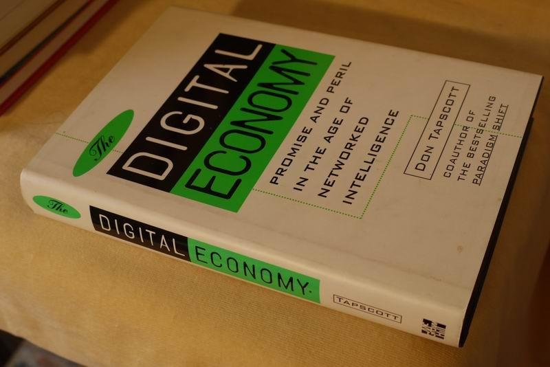 Tapscott D. - Digital economy. Promise and Peril in the Age of Networked Intelligence