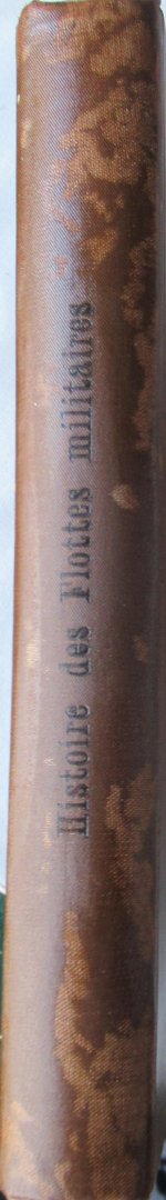 Chabaud-Arnault, C. - Histoire des Flottes Militaires