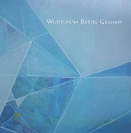 BARNS-GRAHAM, WILHELMINA. DANATT, GEORGE. WELLS, JOHN. - Wilhelmina Barns-Graham.