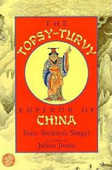 The Topsy-Turvy Emperor of China