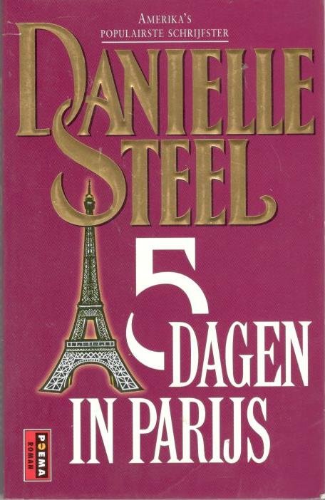 Steel, D. - 5 Dagen in Parijs   [  9789024521104 ]