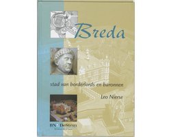 L. Nierse - Breda Stad Van Borderlords En Baronnen