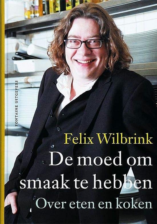 Wilbrink , Felix . [ isbn 9789059561755 ] 0622 - De Moed om Smaak te Hebben . ( Over eten en koken . ) 'Wat mankeert mij toch? Waar komt dat vandaan? Zeg oesters of zeg mosselen tegen mij en direct stroomt me het water in de mond. Het vooruitzicht van die zilte zeesmaak, die lichte romigheid,